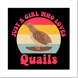 Just a Girl Who Loves Quails Funny Posters and Art